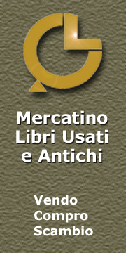 Mercatino online Libri Usati, Libri Vecchi, Libri Rari, Libri Antichi